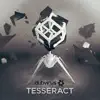 Tesseract - EP album lyrics, reviews, download