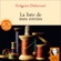 Grégoire Delacourt - La liste de mes envies