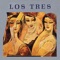 Un Amor Violento - Los Tres lyrics