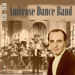Bert Ambrose & His Orchestra - Cotton Pickers' Congregation