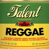 Talent, 30 Original Songs: Reggae