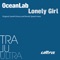 Lonely Girl (Ronski Speed Remix) - OceanLab lyrics