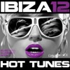 Ibiza 2012 Hot Tunes - Electro Summer Hits