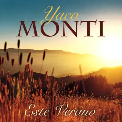 Este Verano - Yaco Monti