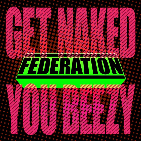 Cover artwork for Get Naked You Beezy
