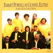 Emmit Powell and the Gospel Elites - God Is Great
