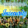 Insecurity Riddim