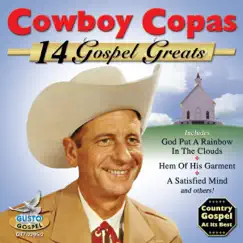 14 Gospel Greats by Cowboy Copas album reviews, ratings, credits