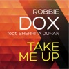 Take Me Up (feat. Sherrita Duran) - Single
