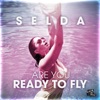 Are You Ready to Fly? (Remixes)
