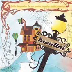 Dulce Despertar de un Jueves Cuando Estas Conmigo - Houdini