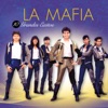 La Mafia - 10 Grandes Éxitos