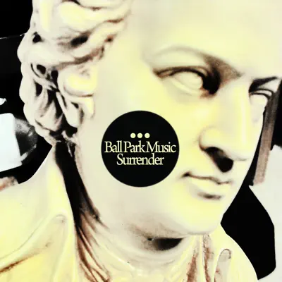 Surrender - Single - Ball Park Music