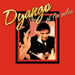 Al Fin Solos - Dyango