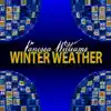 Stream & download Winter Weather - Single