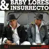 Etapa Baby Lores & Insurrecto (Vol. 1) album lyrics, reviews, download