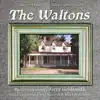 The Waltons (Theme from the Television Series) - Single album lyrics, reviews, download