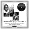Mississippi Blues, Vol. 4 - Robert Johnson, Robert Lockwood, Jr. & Otto Virgil