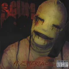 Mr. Zipperface by Scum album reviews, ratings, credits