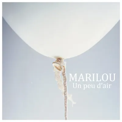 Un peu d'air - Single - Marilou