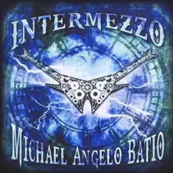 Intermezzo by Michael Angelo Batio album reviews, ratings, credits