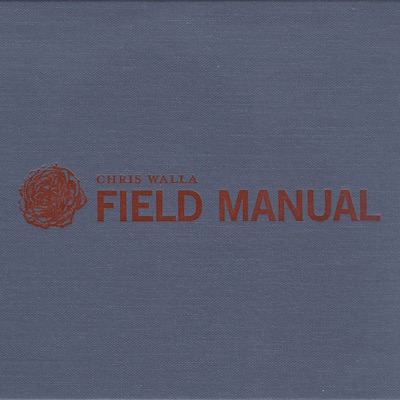 Field Manual - Chris Walla