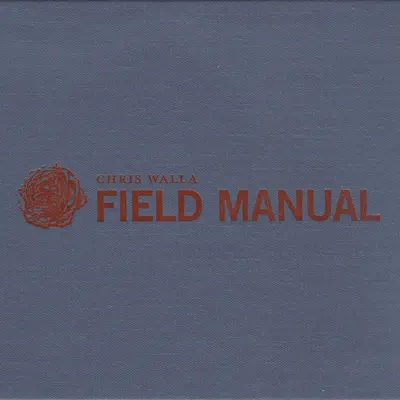 Field Manual - Chris Walla