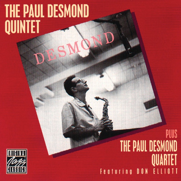 The Paul Desmond Quintet The Paul Desmond Quintet Plus the Paul Desmond Quartet Album Cover