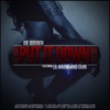 She Don't Put It Down (feat. Lil Wayne & Tank) - Single
