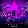 Stream & download Reason to Believe (Remixes) - EP