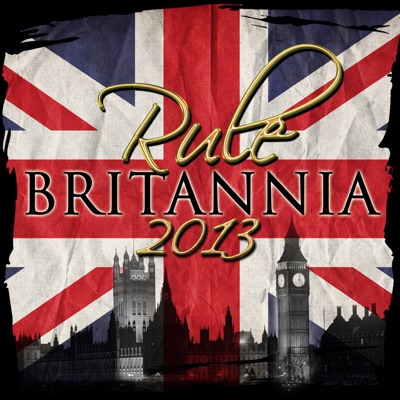 Rule Britannia 2013 (Remastered) - Royal Philharmonic Orchestra