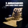 Love Songs Drug Songs - EP, 2013