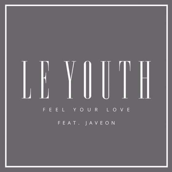 Cover artwork for Feel Your Love (feat. Javeon)