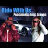 Ride With Us (feat. Iakopo) - Single album lyrics, reviews, download
