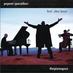 Peponi (Paradise) - Single - The Piano Guys