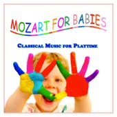 Mozart for Babies (Classical Music for Playtime) artwork
