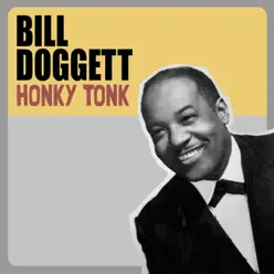 Honky Tonk - Single - Bill Doggett Honky Tonk - Single - Bill Doggett