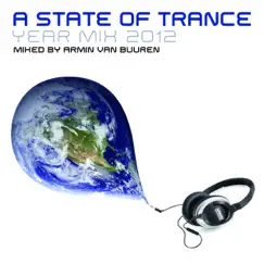 A State of Trance Year Mix 2012 (Mixed By Armin van Buuren) by Armin van Buuren album reviews, ratings, credits