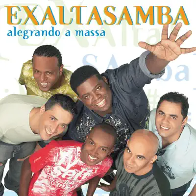 Alegrando a Massa - Exaltasamba