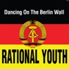 Dancing On the Berlin Wall - EP