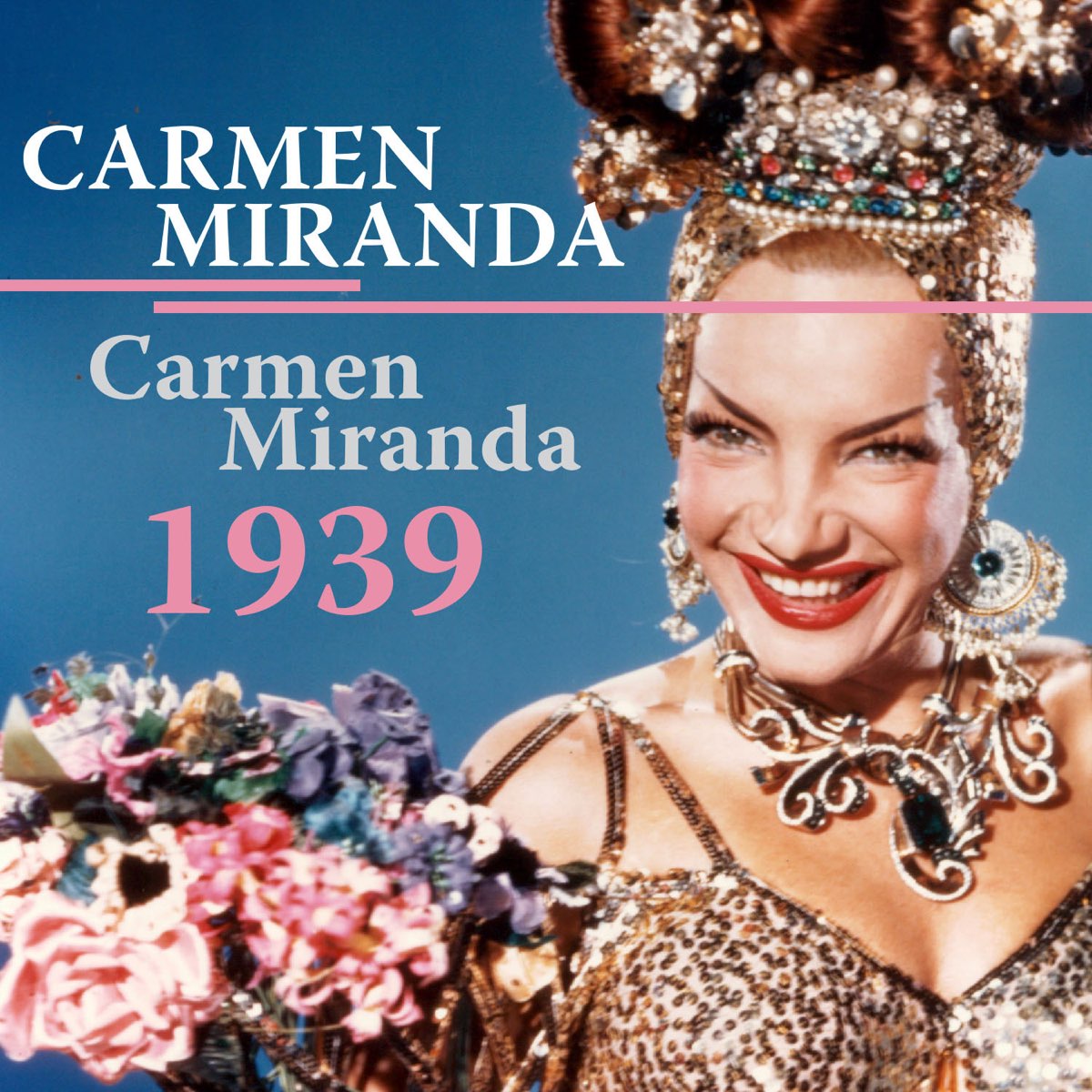 カルメン ミランダの Carmen Miranda 1939 Ep をapple Musicで