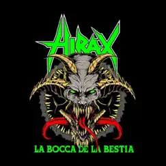 La Bocca de la Bestia (The Mouth of the Beast) - Single by Hirax album reviews, ratings, credits
