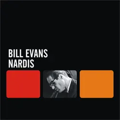 Nardis - Bill Evans