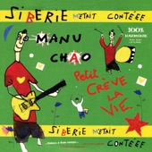 Manu Chao - Petite Blonde du Bld Brune