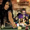 Traicionera (feat. Fronteras) - Single album lyrics, reviews, download