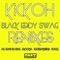 Black Eddy (Swag) (The Freaksters Remix) - Kick-Oh lyrics