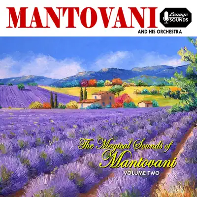 Magical Sounds of Mantovani, Vol. 2 - Mantovani
