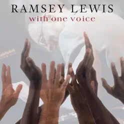 With One Voice (Live) - Ramsey Lewis With One Voice (Live) - Ramsey Lewis