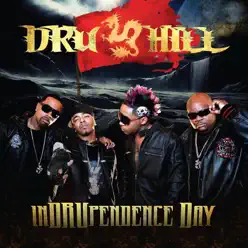 Indrupendence Day - Dru Hill