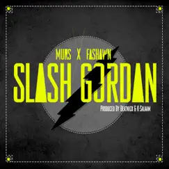 Slash Gordan - Single by Murs & Fashawn album reviews, ratings, credits